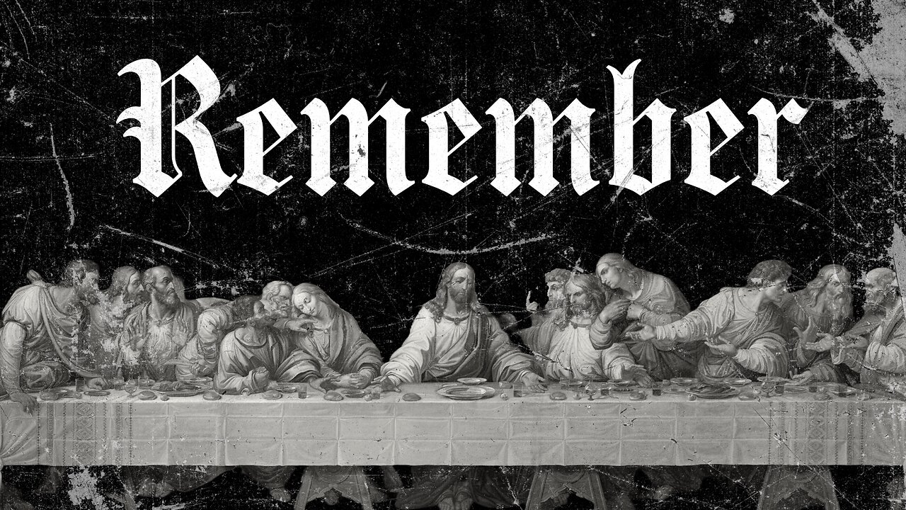 Remember // Pastor Bobby Owings