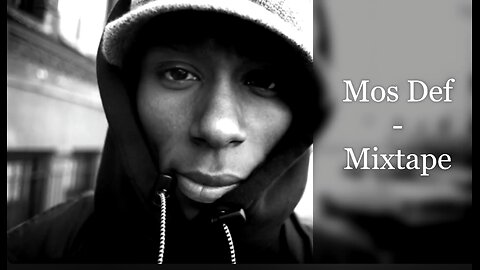 Mos Def - Mixtape (feat. Talib Kweli, Q-Tip, Common, De La Soul, DJ Krush, Biz Markie, Black Star)