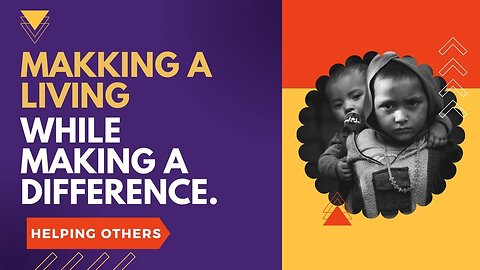 Making a Living While Making a Difference