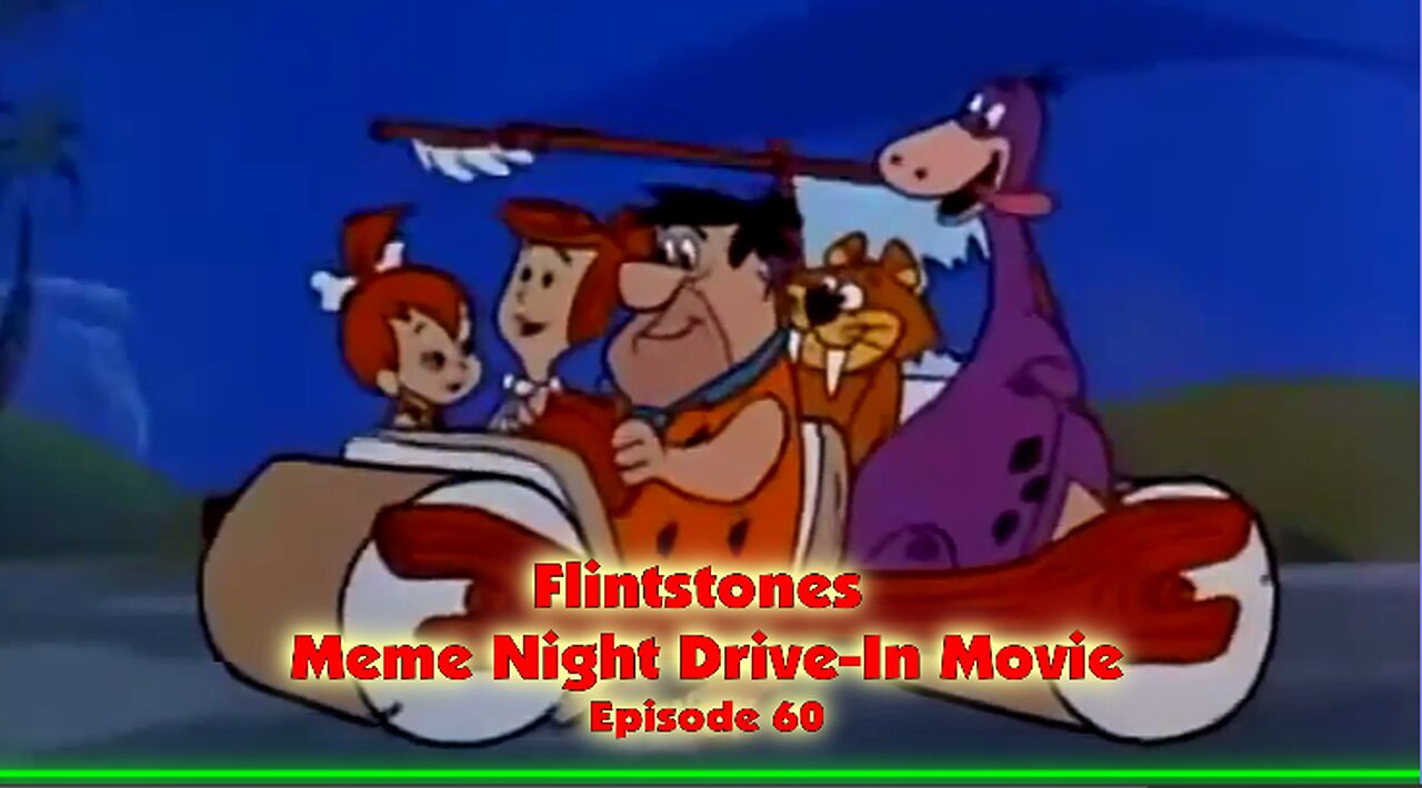 Meme Night Drive-In Movie ..Episode 60