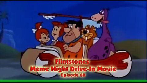 Meme Night Drive-In Movie ..Episode 60