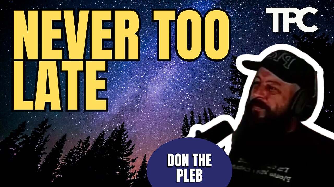 God Loves You, Idiot | Don The Pleb (TPC #1,841)