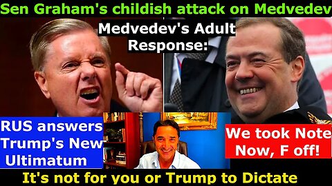 Medvedev smacks Trump+Sen Graham: Focus on your own country, don't dictate to anyone. RUS response.