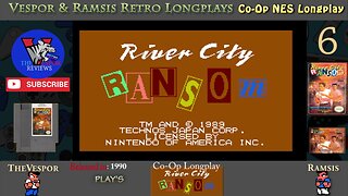 River City Ransom | NES | Full Retro Playthrough and Longplay | Episode #6