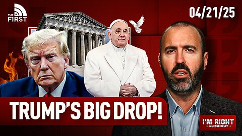 Trump Drops BIG Report, Supreme Court BETRAYS U.S. & Pope Francis Dies | I'm Right with Jesse Kelly