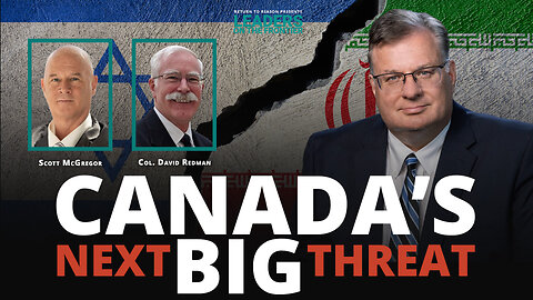 Israel & Iran at War, Canada’s Not Prepared