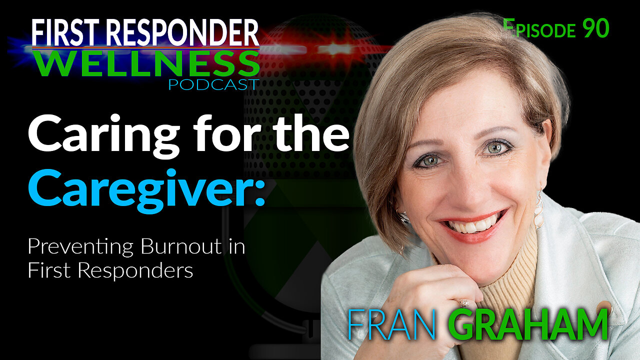 90 - Caring for the Caregiver with Fran Graham