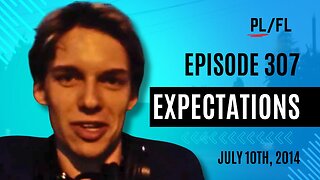 Past Liam - “Expectations” - July 10th, 2014
