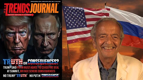 TRUTH OR CONSEQUENCES? TRUMP SAID PUTIN MUST AGREE TO CEASEFIRE DEAL OR FACE SEVERE CONSEQUENCES.