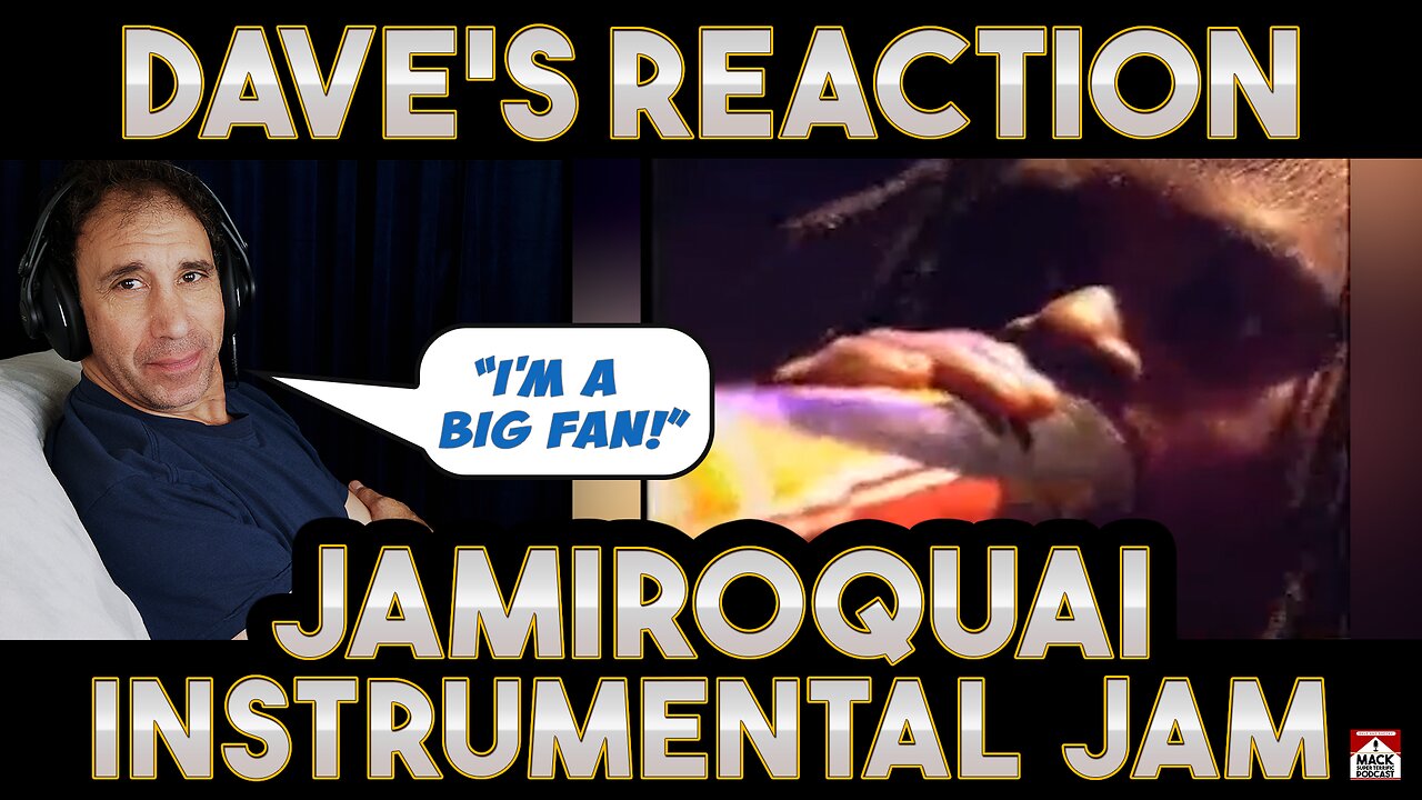 Dave's Reaction: Jamiroquai — Instrumental Jam
