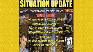 SITUATION UPDATE 9/12/25 - "Threat Level Midnight" Charlie Kirk's Alleged Shooter Still Missing