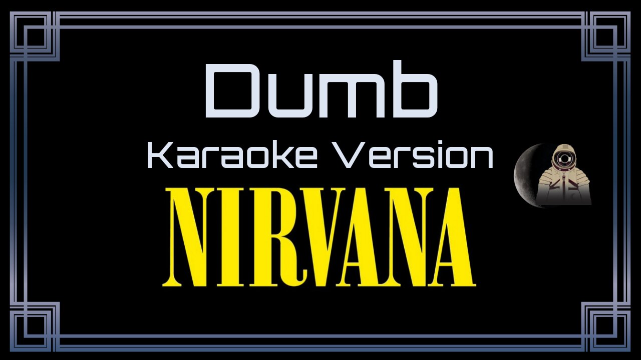 Nirvana - Dumb (CC)
