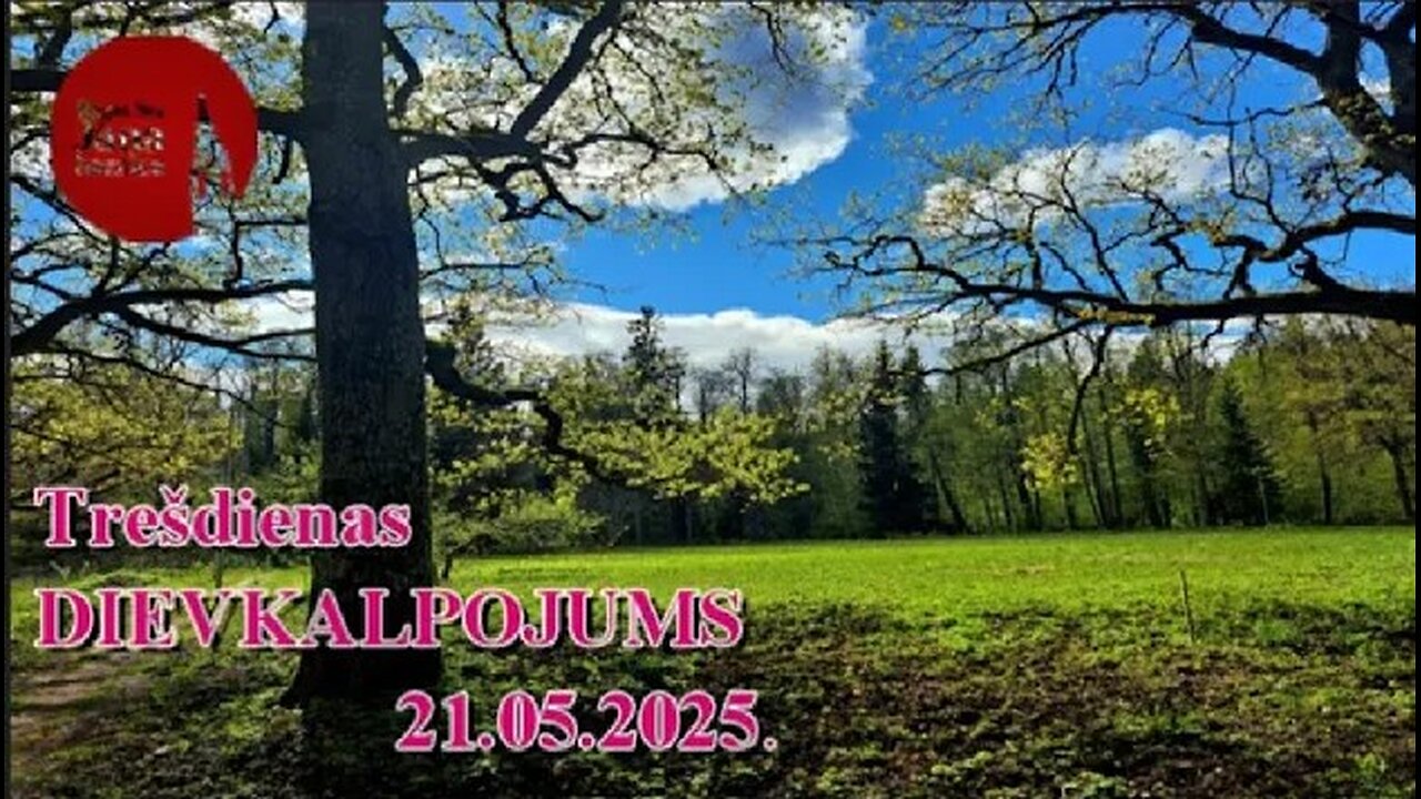 Trešdienas dievkalpjuma ieraksts, 21.05.2025.