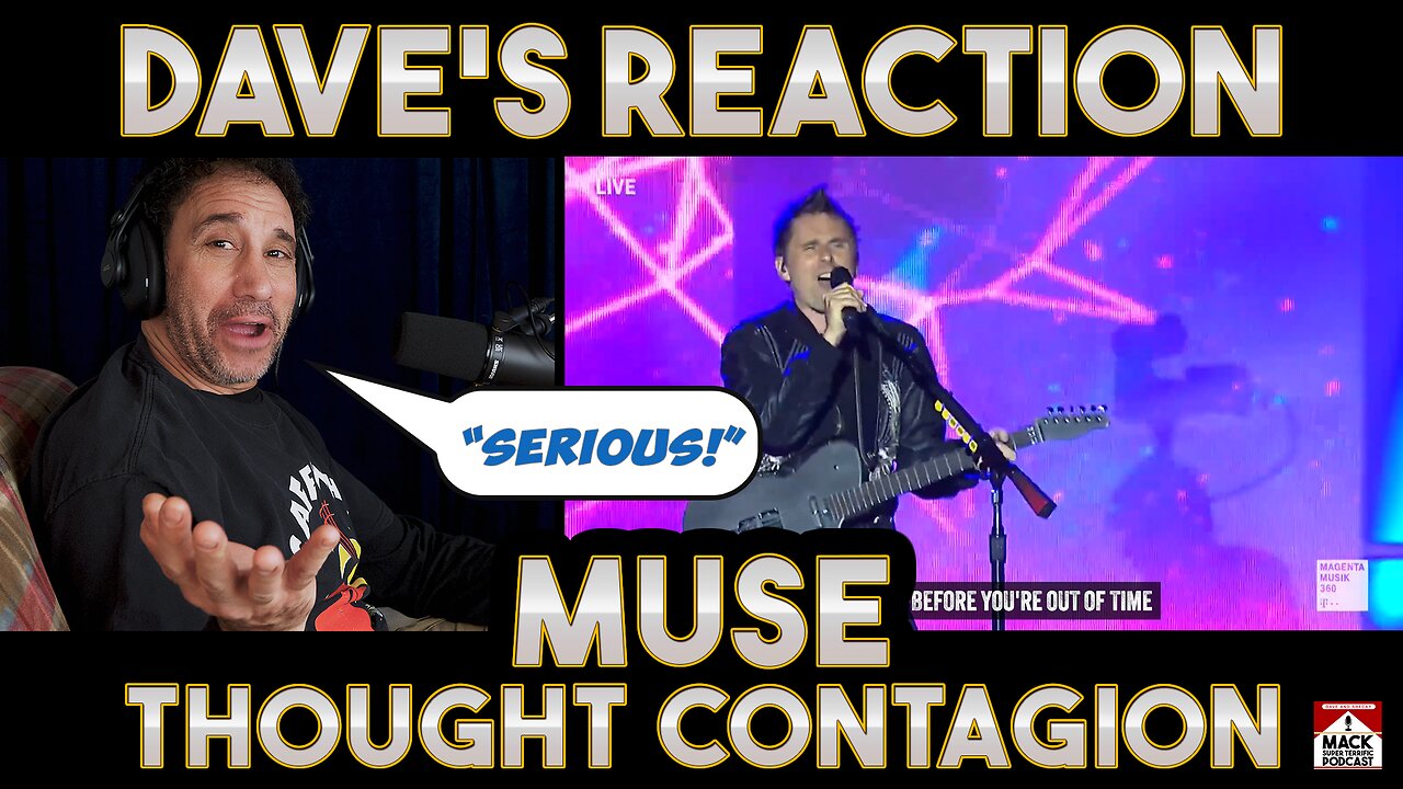 Dave's Reaction Muse Thought Contagion