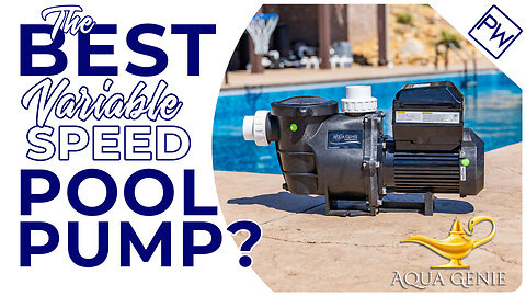 The Aqua Genie Variable Speed Pump Full Walkthrough | Pool Warehouse