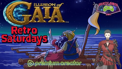 Retro Saturdays - Illusion of Gaia