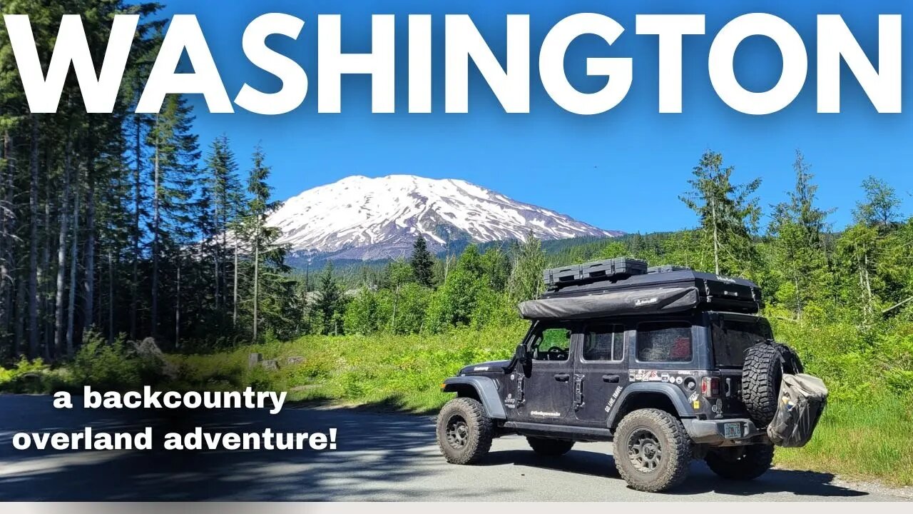 Overlanding Washington State: A Backcountry Overland Adventure! [4K]