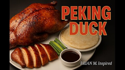 Roasted & Glazed Peking Duck 🦆 | 5-Star Asian Classic | Brian M. Inspired