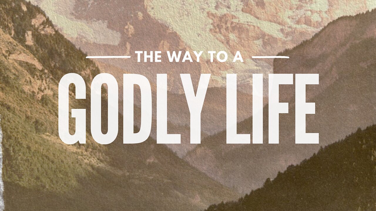 Sunday Morning Service "Godly Life" 7/20/25