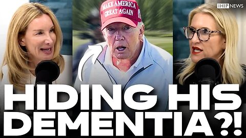 IHIP News： Trump LIVES IN FEAR of Dad’s DEMENTIA, MAGA Desperate to COVER IT UP？