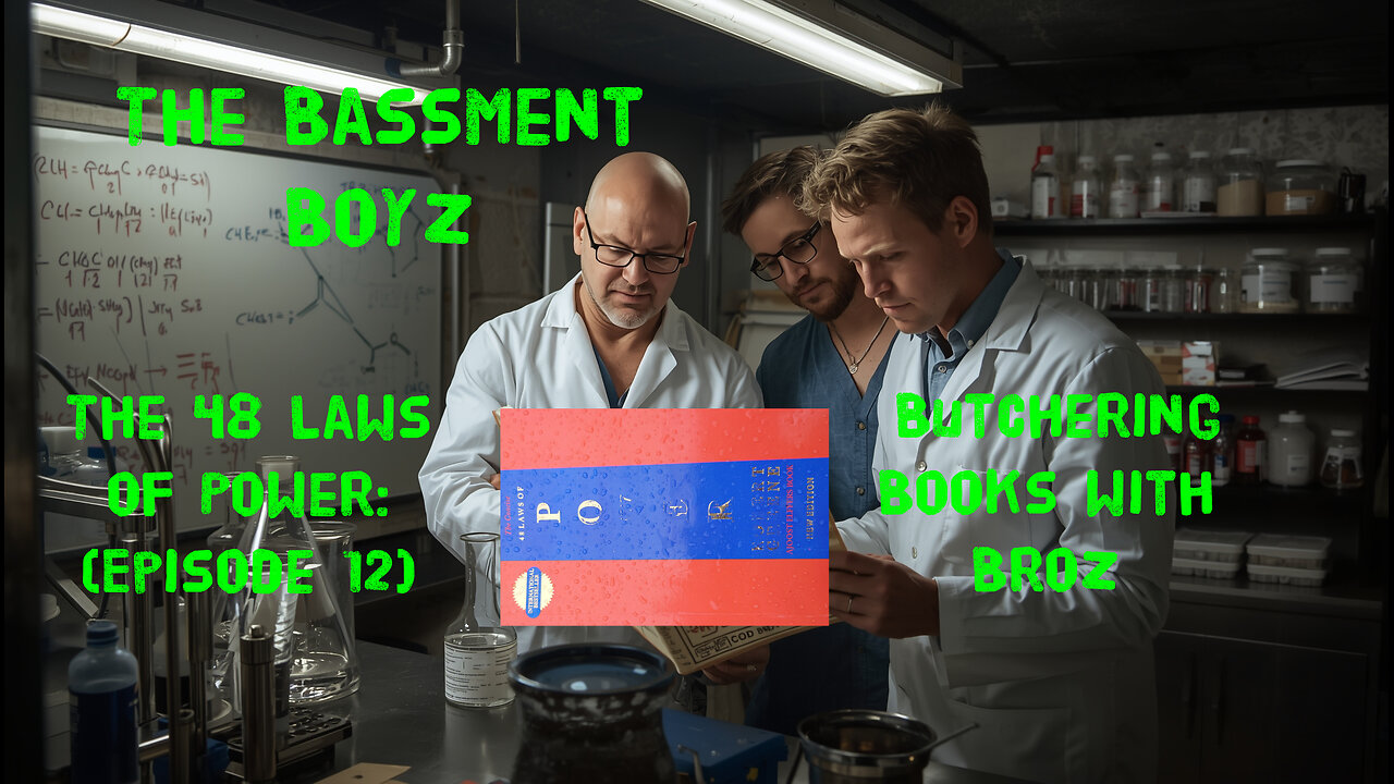 Books with Broz: The 48 Laws of Power (Episode 12)