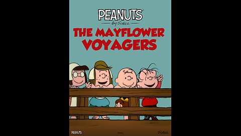 This Is America, Charlie Brown - "The Mayflower Voyagers"
