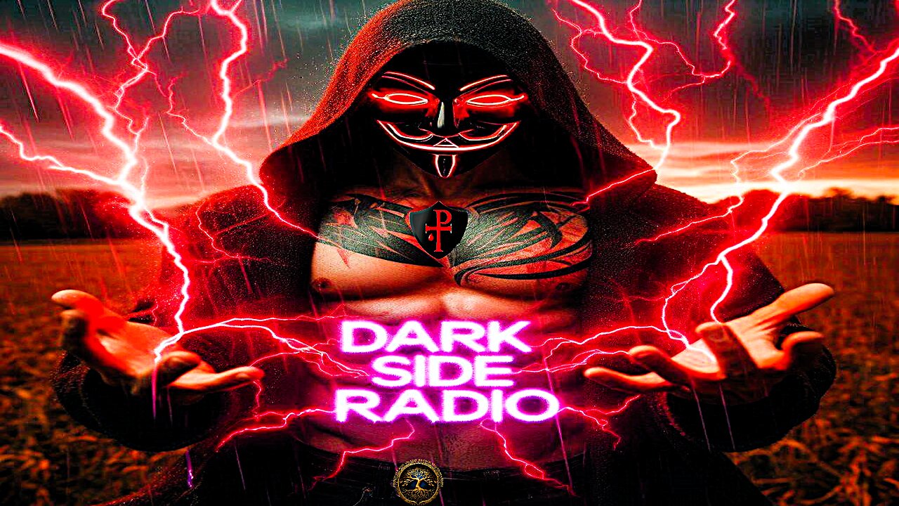⚡DARK SIDE RADIO⚡ Ep. 362