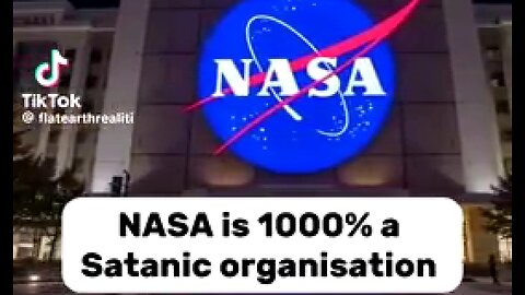 DID YOU KNOW THAT NASA IS, WITHOUT A DOUBT, A 1000% SATANIC ORGANISATION? 💣