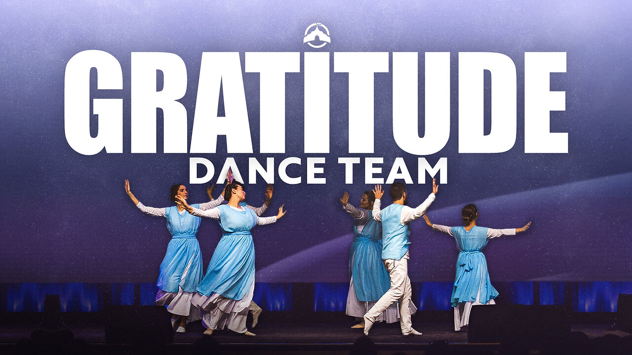 Gratitude | Dance Team