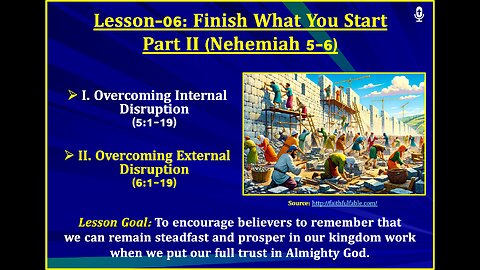 Nehemiah Lesson-06: Finish What You Start (Part II)