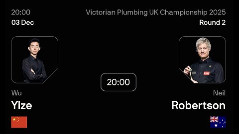 🔴 ถ่ายทอดสดสนุกเกอร์ 🇨🇳 อู๋ อี๋เจ๋อ VS นีล โรเบิร์ตสัน 🇦🇺 ศึก ยูเค แชมเปี้ยนชิพ
