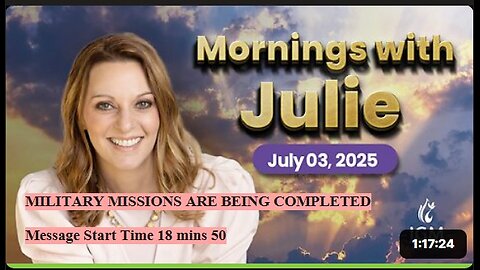 Julie Green subs MILITARY MISSIONS ARE BEING COMPLETED