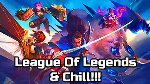 MasterSwagKing | League Of Legends & Chill #60
