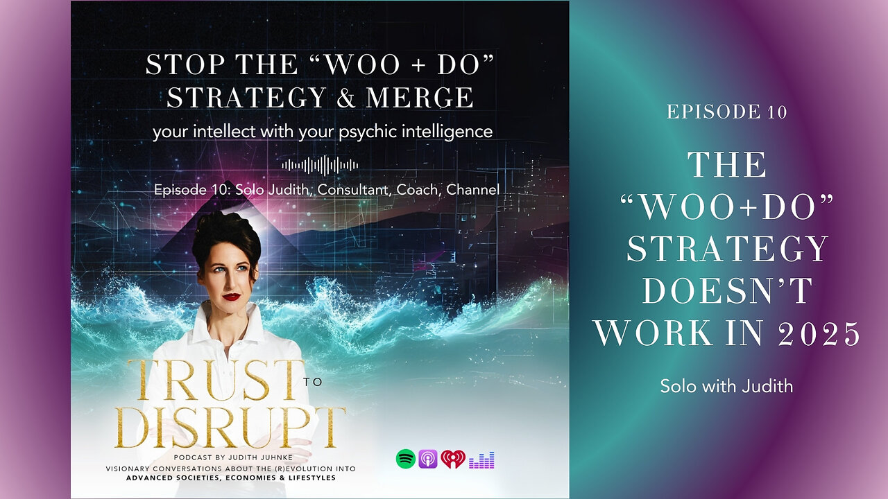 The "Woo+Do" Strategy is broken: How to Thrive in 2025 as a Leader, Visionary and Entrepreneur