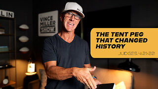 The Tent Peg That Changed History | Judges 4:21–22