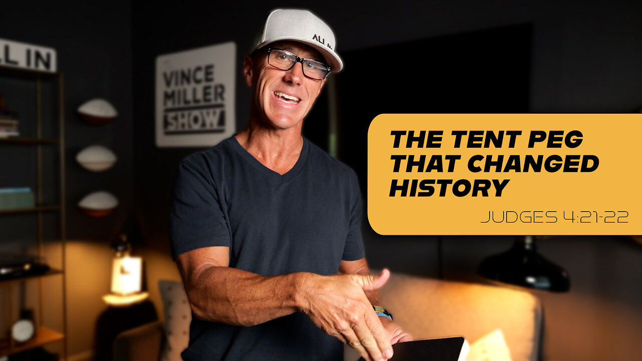 The Tent Peg That Changed History | Judges 4:21–22