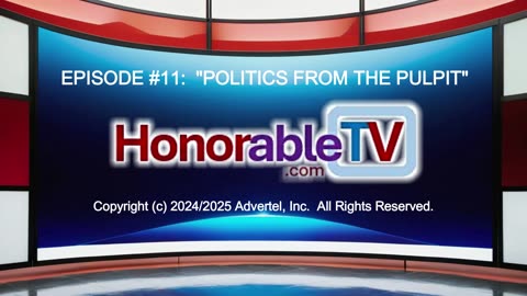 HTV - Episode #11 "Pulpit Politics"