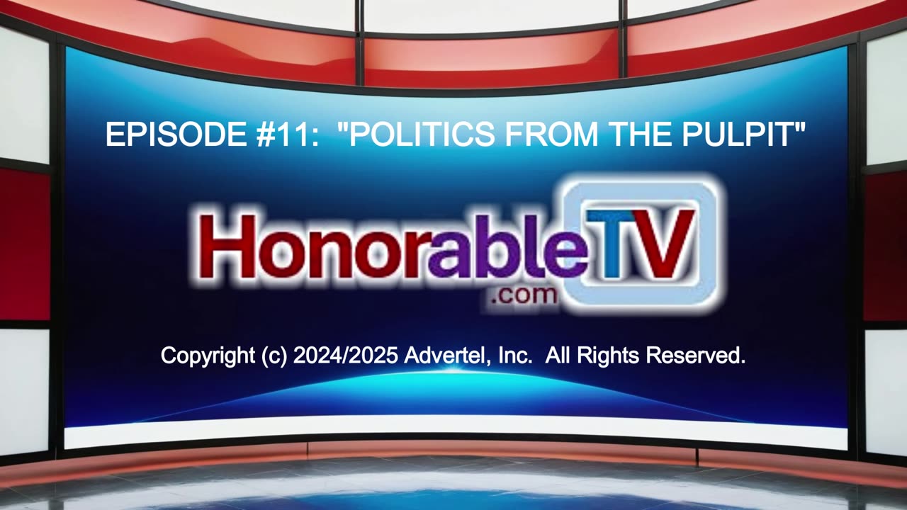 HTV - Episode #11 "Pulpit Politics"