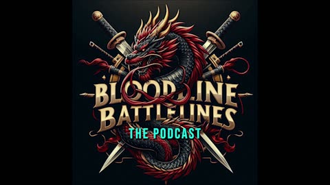 Bloodline & Battlelines 05 – Courtroom Threats