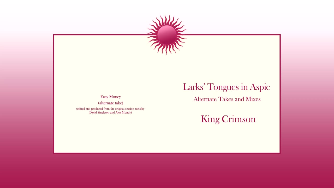 King Crimson- Larks' Tongues in Aspic (Alternative Takes and Mixes)