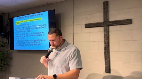 05/18/2025 Pastor Don Witt - Gratitude: A Light to the World