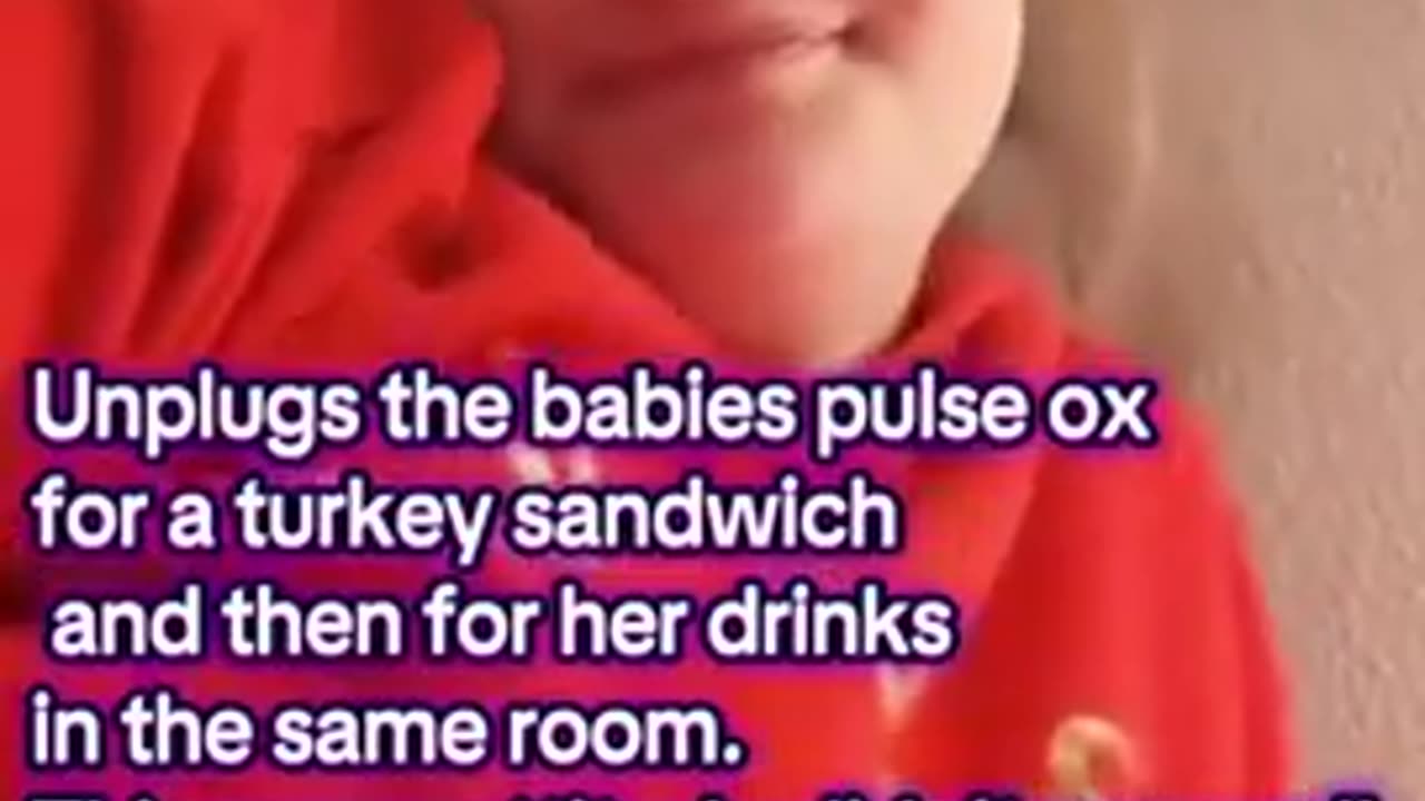 Woman unplugs her baby’s NICU monitor to get nurses’ attention for a sandwich