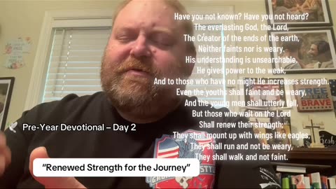 Day 2 “Renewed Strength for the Journey”
