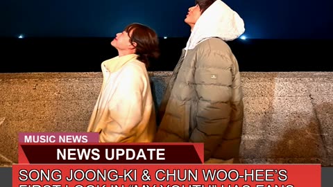 Song Joongki Chun Woohees First Look in My Y