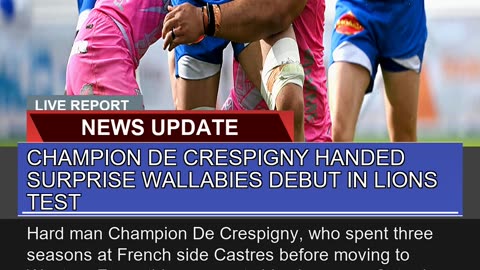 Champion De Crespigny Handed Surprise Wallabies De