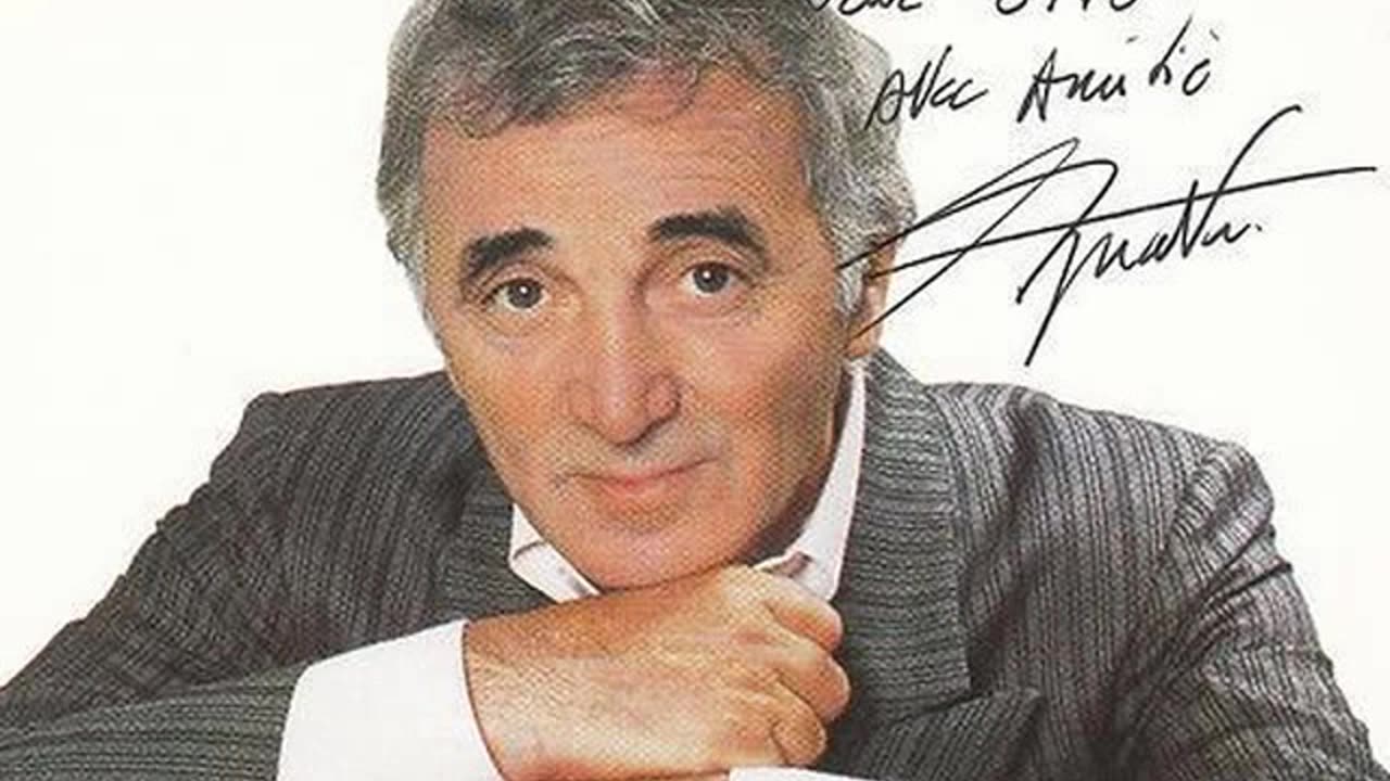 CHARLES AZNAVOUR DEBES SABER
