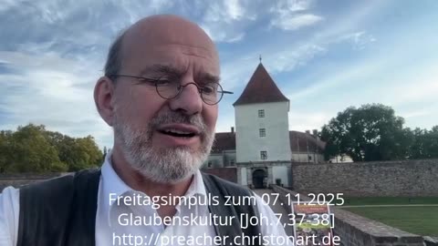 Freitagsimpuls: Glaubenskultur [Joh.7,37-38]