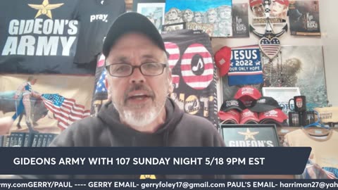 GIDEONS ARMY FRIDAY LIVE AT 930 AM EST -5/16- JOIN US !!!