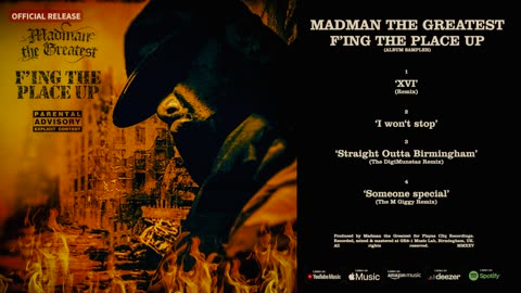 Madman the Greatest - F'ing the place up (Album Sampler)