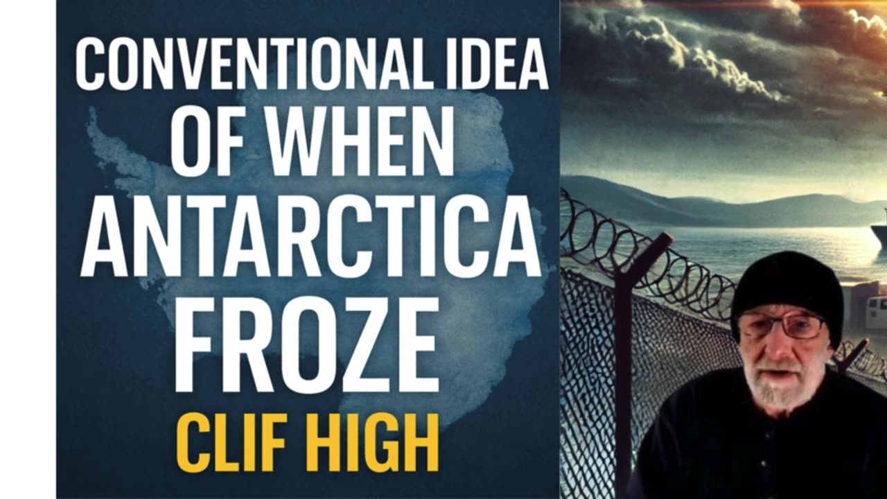 🧊 Clif High UNLOCKS the Hidden Truth About Antarctica's Mysterious Past! 🧊| Part 1/2 |
